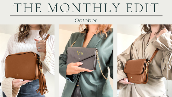 THE MONTHLY EDIT: OCTOBER